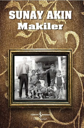 Makiler, Sunay Akın