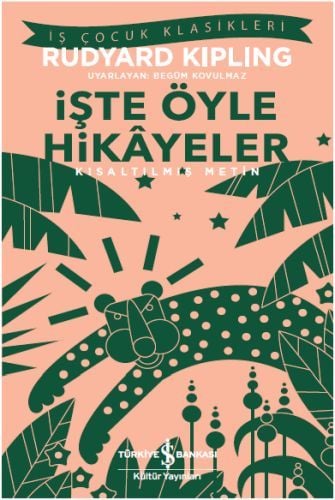 KIS.İŞ Ç.KLAS.-İŞTE ÖYLE HİKAYELER, İş Bankası Yayınları