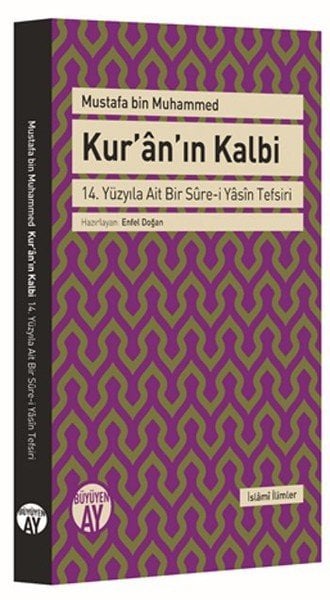 Kur'an'ın Kalbi, Mustafa Bin Muhammed