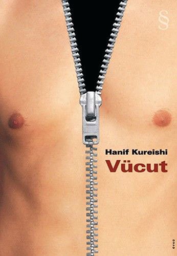 Vücut, Hanif Kureishi