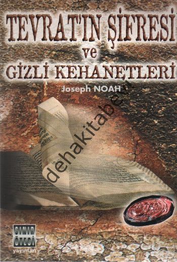 Tevrat'ın Şifresi ve Gizli Kehanetleri, Joseph Noah