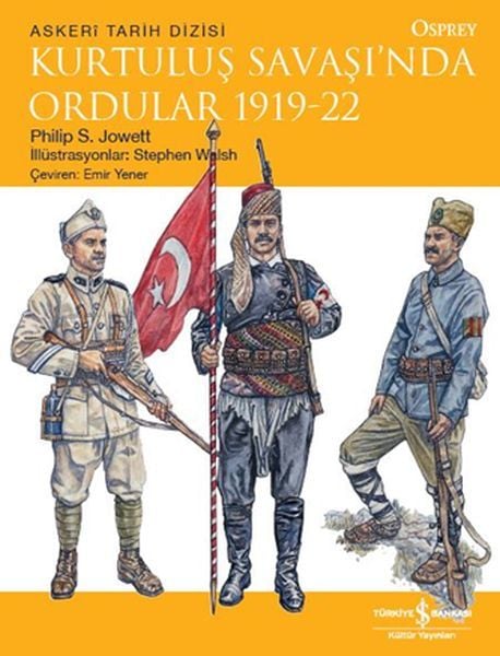 Kurtuluş Savaşı'nda Ordular 1919 22, Philip S. Jowett