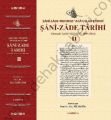 Şânî-Zâde Tarihi I-II (2 Cilt Takım); Osmanlı Tarihi 1223/1237 - 1808/1821 - Mehmed Atâullah Efendi