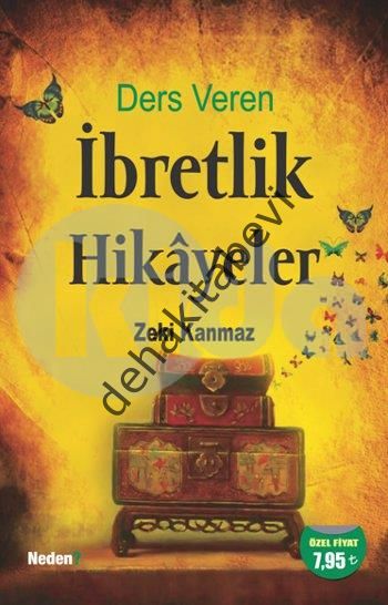 Ders Veren İbretlik Hikayeler, Zeki Kanmaz