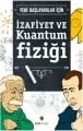 İzafiyet ve kuantum fiziği, Steven l. Manly