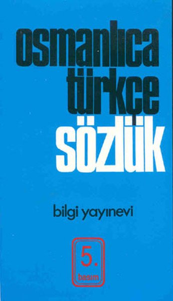 Osmanlıca Türkçe Sözlük, Ahmet Tevfik Küflü