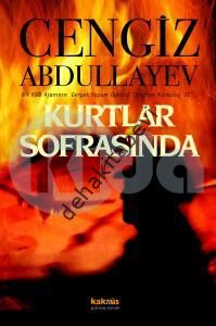 Kurtlar Sofrasında - Araftan Kurtuluş 2, Cengiz Abdullayev