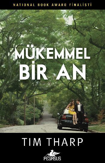 Mükemmel Bir An, Tim Tharp