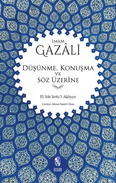 Düşünme, Konuşma Ve Söz Üzerine; El-Me´Arifu´L-Akliyye, İnsan Yayınları
