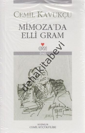 MİMOZADA ELLİ GRAM, Cemil Kavukçu