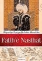 İhtiyarlığa Övgü ya da Sultan Muraddan Fatihe Nasihat - Harun Tuncer
