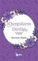 Duyguların Dirilişi