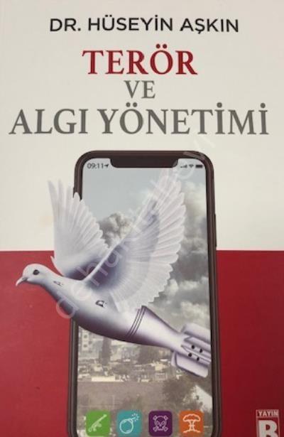 Terör ve Algı Yönetimi, Yayın B