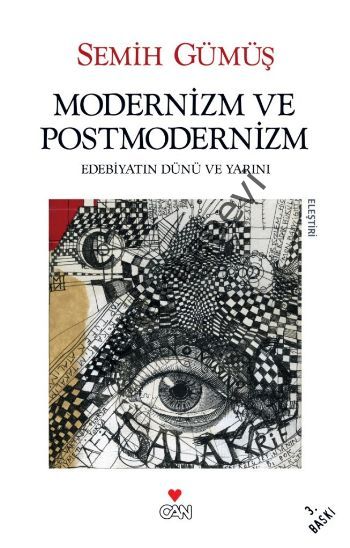 MODERNİZM VE POSTMODERNİZM, Semih Gümüş