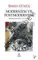 MODERNİZM VE POSTMODERNİZM, Semih Gümüş