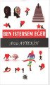 Ben İstersem Eğer, Arzu Aytekin