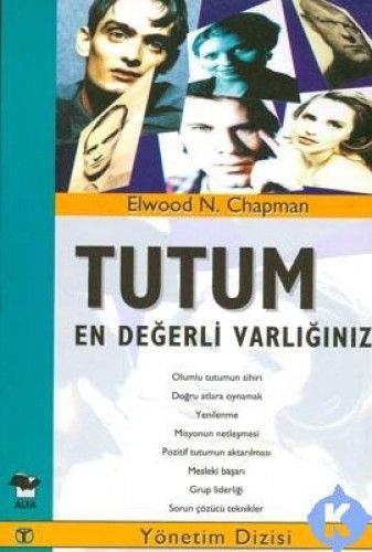Tutum En Değerli Varlığınız, Elwood N. Chapman