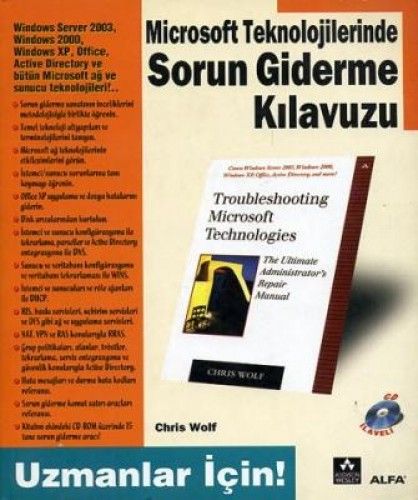 Microsoft Teknolojilerinde Sorun Giderme Kılavuzu, Chris Wolf