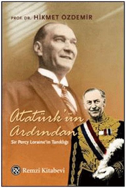 Atatürk'ün Ardından, Hikmet Özdemir, Remzi Kitabevi