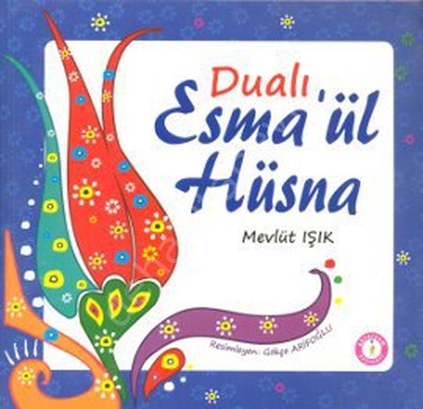 DUALI ESMA-ÜL HÜSNA, Akvaryum Yayınları
