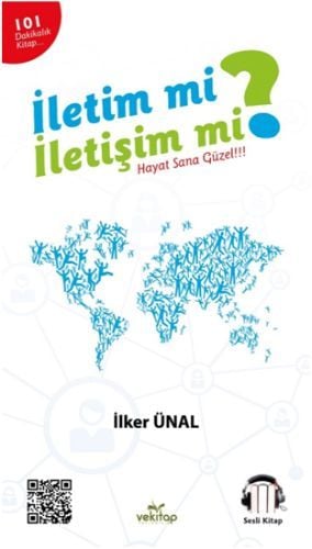 İletim Mi İletişim Mi Hayat Sana Güzel, Vekitap Yayıncılık