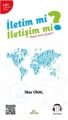 İletim Mi İletişim Mi Hayat Sana Güzel, Vekitap Yayıncılık