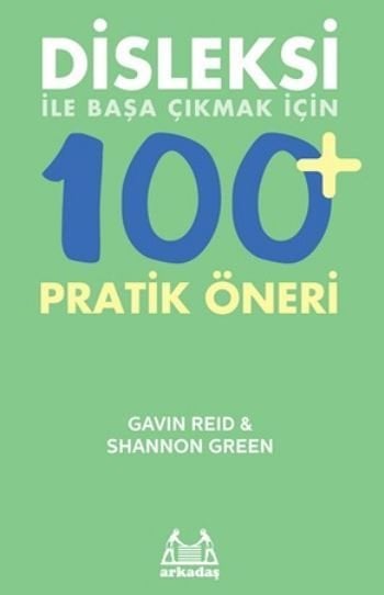 Disleksi ile Başa Çıkmak için 100 Pratik Öneri, Shannon Green, Arkadaş