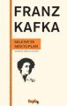 Milenaya Mektuplar, Franz Kafka