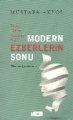 Modern Ezberlerin Sonu, Mustafa Akyol