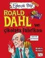 Roald Dahl Ve Çikolata Fabrikası, Andrew Donkin