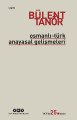 Osmanlı Türk Anayasal Gelişmeleri, Bülent Tanör