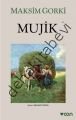 MUJİK, Maksim Gorki