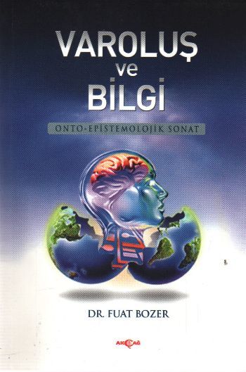 Varoluş ve Bilgi, Fuat Bozer