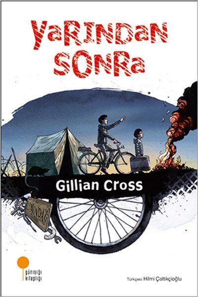 Yarından Sonra, Gillian Cross