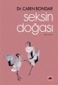 Seksin Doğası, Carin Bondar