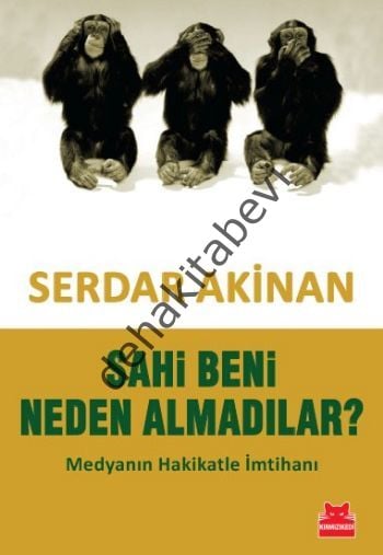 Sahi Beni Neden Almadılar?, Serdar Akinan