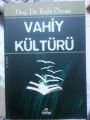 Vahiy Kültürü, Doç. Dr. Ruhi Özcan, Ravza Yayınları