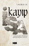 Kayıp İsa, S.Koray Er