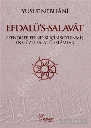 Efdalüs Salavat, Yusuf en-Nebhani