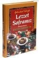 Lezzet Soframız - Kuşe - Sert Kapak Kuşe Sıvama Cilt - 17x24,5cm