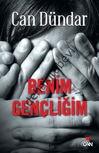 Benim Gençliğim