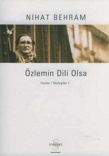 Özlemin Dili Olsa, Nihat Behram