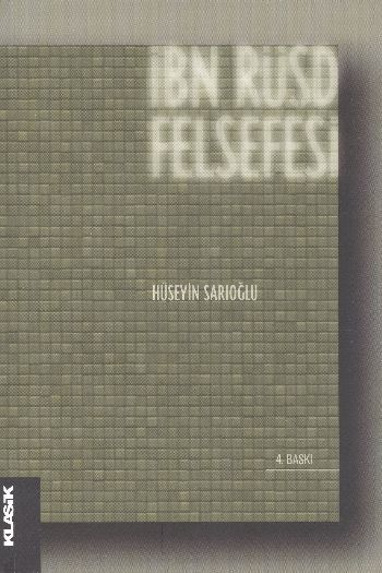 İbn Rüşd Felsefesi, Hüseyin Sarıoğlu