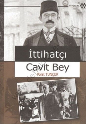 İttihatçı Cavit Bey, Polat Tuncer