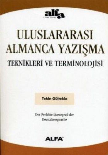 Uluslararası Almanca Yazışma Teknikleri ve Terminolojisi, Tekin Gültekin