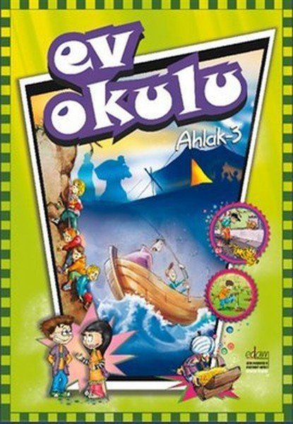 EV OKULU AHLAK-3