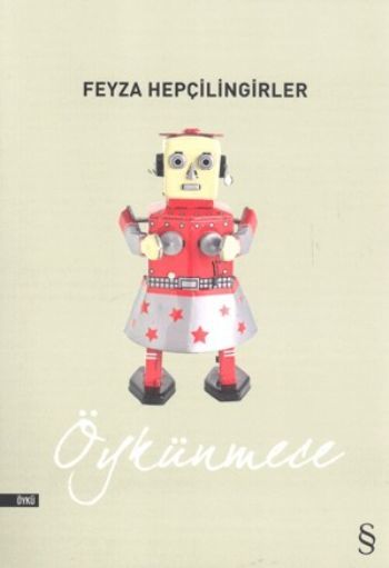 Öykünmece, Feyza Hepçilingirler