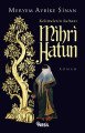 Mihri Hatun Kelimelerin Sultanı, Meryem Aybike Sinan