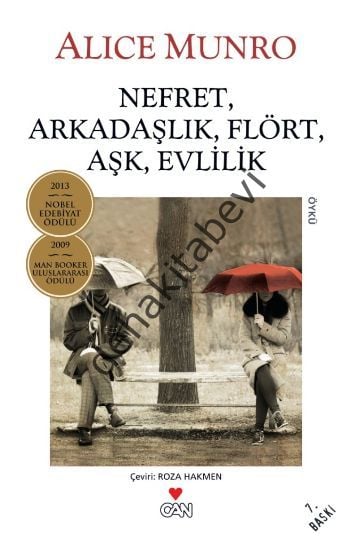 NEFRET ARKADAŞLIK FLÖRT AŞK EVLİLİK, Alice Munro