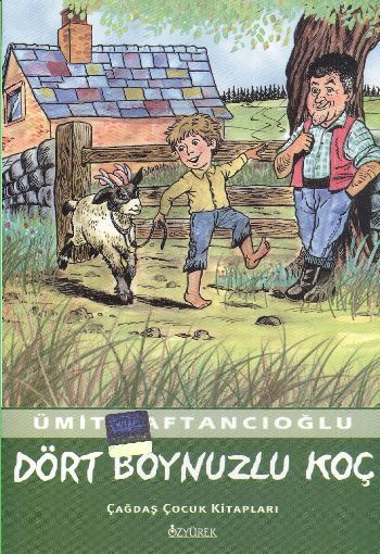 Dört Boynuzlu Koç, Ümit Kaftancıoğlu, Özyürek